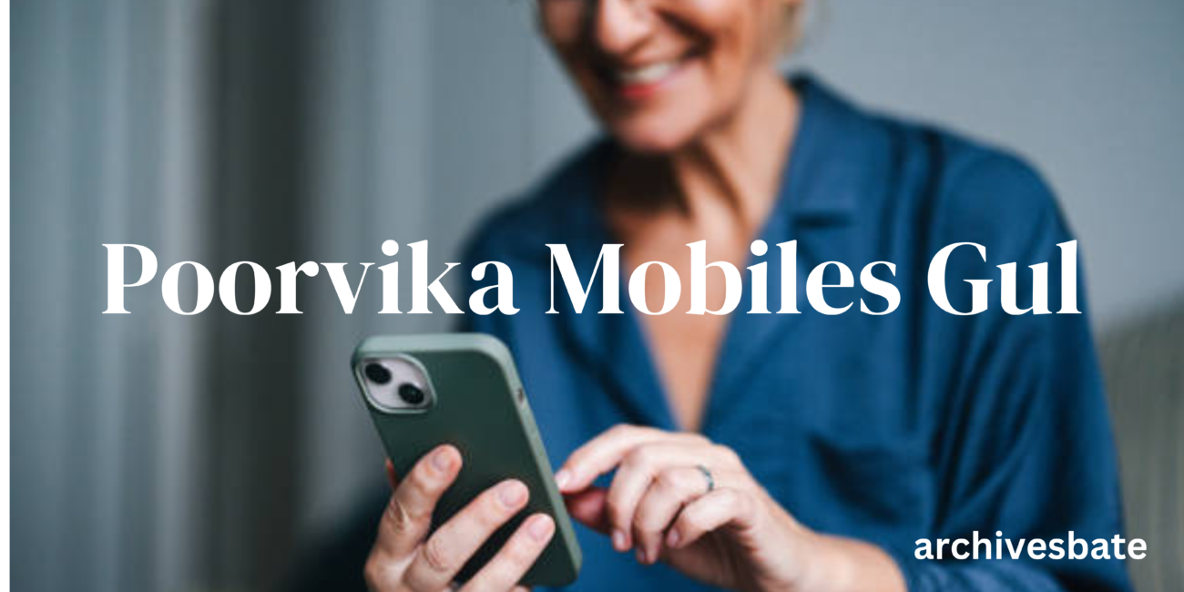 Poorvika Mobiles Gul
