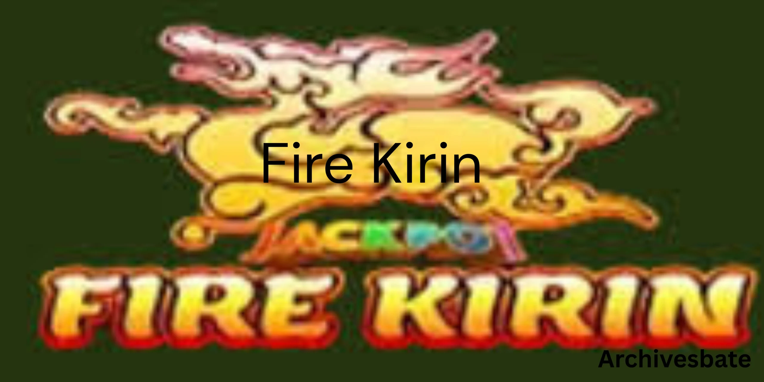 fire kirin