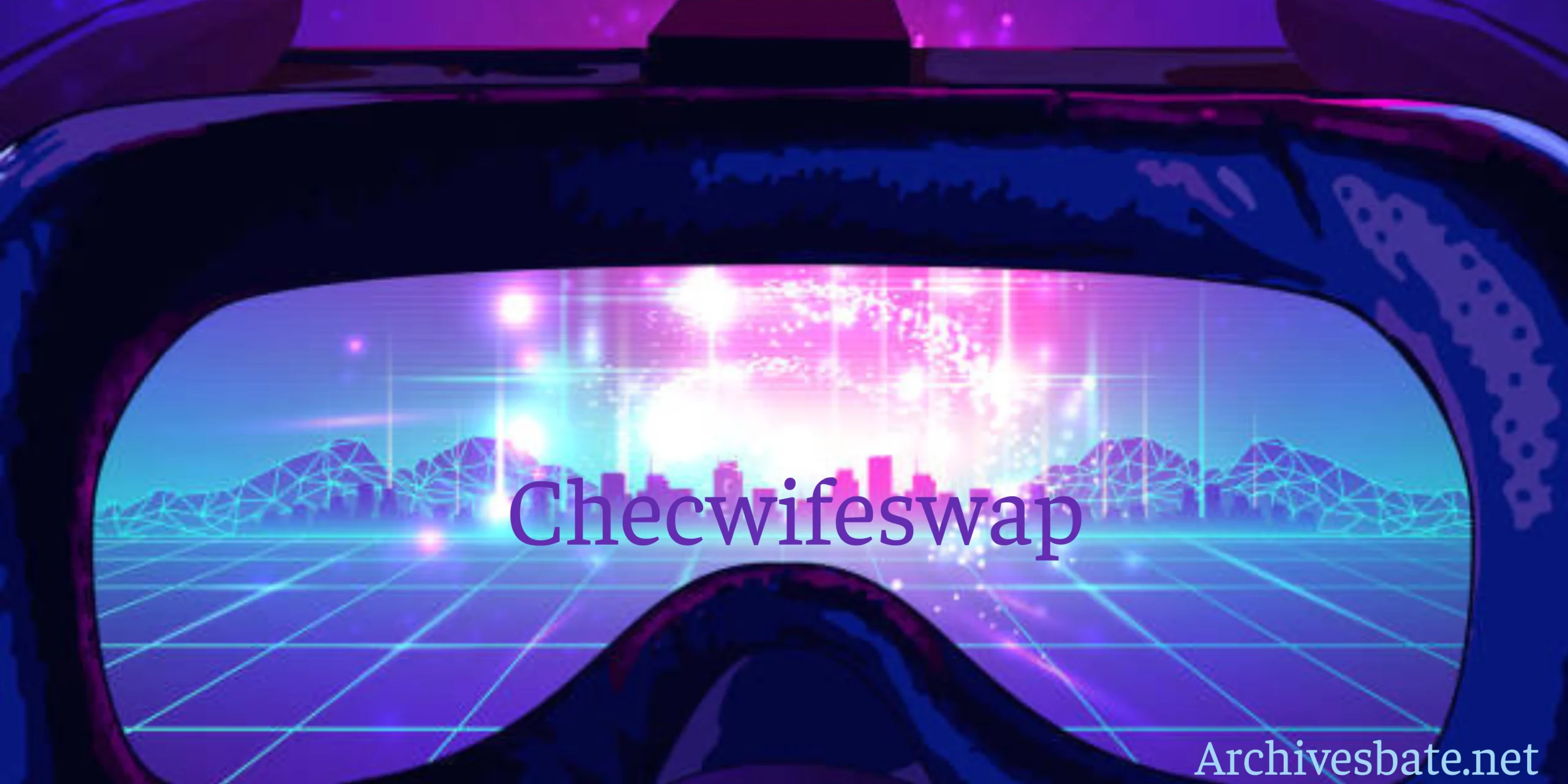 Checwifeswap